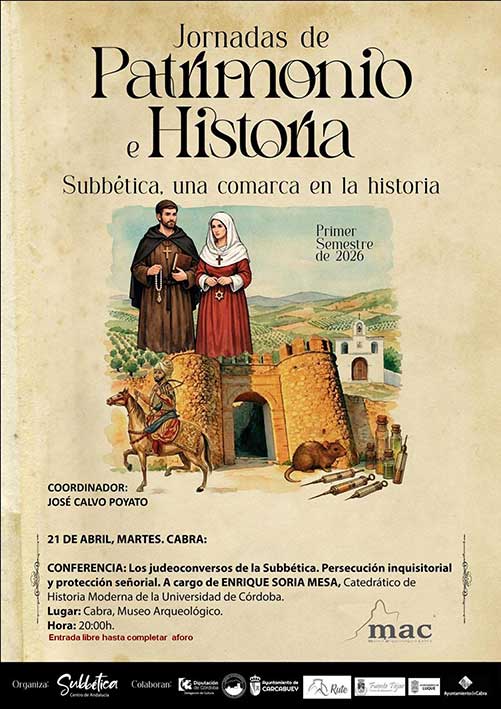 Jornadas de Patrimonio e Historia. Los judeoconversos de la Subbética Cabra abril 2026