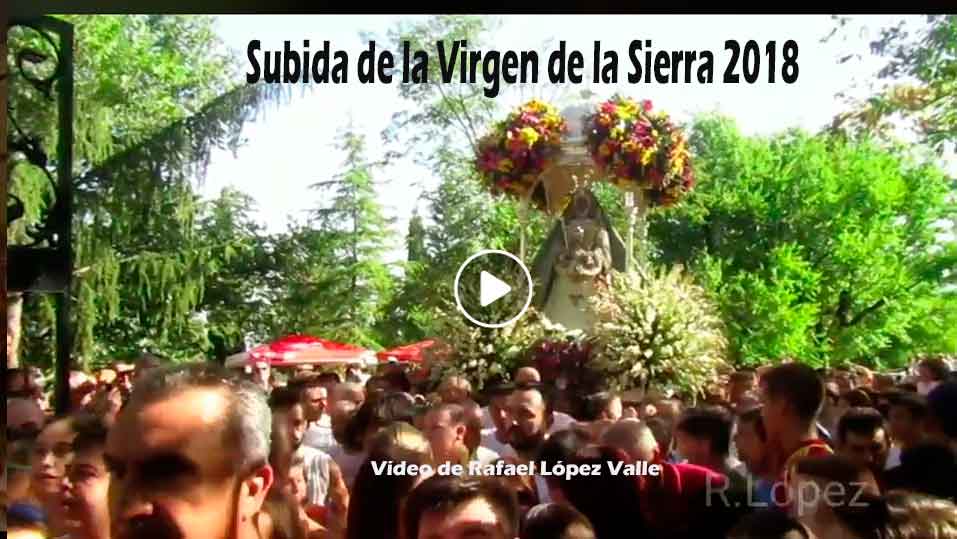 Foto de la subida de la Virgen de la Sierra 7 de octubre 2018