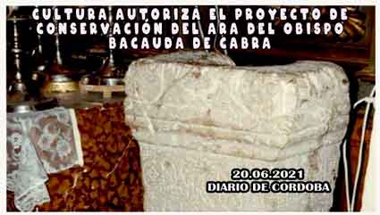 Cultura autoriza el proyecto de conservación del Ara del Obispo Bacauda de Cabra