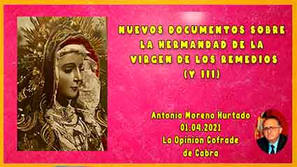 «Nuevos documentos sobre la hermandad de la Virgen de los Remedios (y III)» 