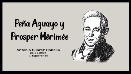 Peña y Aguayo y Prosper Mérimée