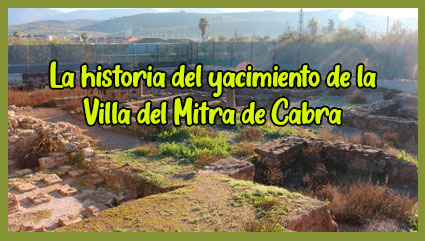 La historia del yacimiento de la Villa del Mitra de Cabra centrará las miradas del ciclo Los Miércoles en el Museo