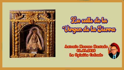 La calle de la Virgen de la Sierra artículo de Antonio Moreno Hurtado