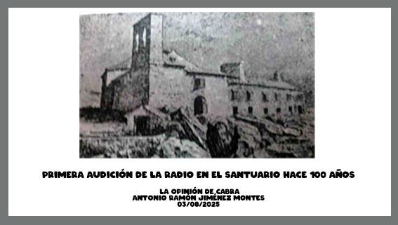 Primera audición de la radio en el santuario hace 100 años