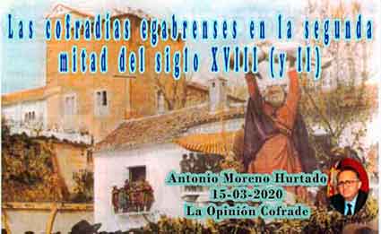 «Las cofradías egabrenses en la segunda mitad del siglo XVIII (y II)» de Antonio Moreno Hurtado 