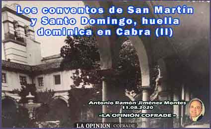 «Los conventos de San Martín y Santo Domingo, huella dominica en Cabra (II)»